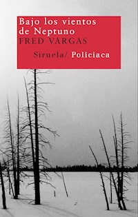 Bajo los vientos de Neptuno - Fred Vargas - ebook