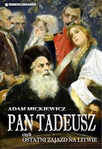 Pan Tadeusz - Adam Mickiewicz - ebook