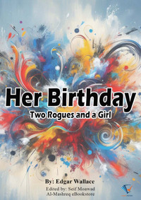 Her Birthday - Edgar Wallace - ebook