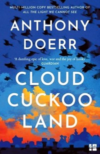 Cloud Cuckoo Land - Anthony Doerr - książka