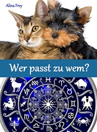 Wer passt zu wem? - Alina Frey - ebook