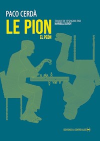 Le Pion - Paco Cerdà - ebook