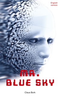 Mr. Blue Sky - Claus Bork - ebook