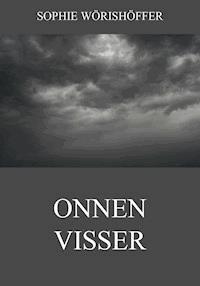Onnen Visser - Sophie Wörishöffer - ebook