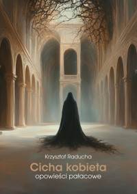 Cicha kobieta - Raducha Krzysztof - książka