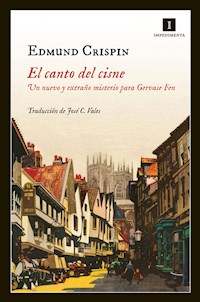 El canto del cisne - Edmund Crispin - ebook