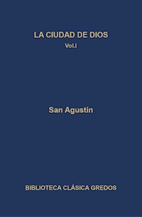 La ciudad de Dios. Libros I-VII - San Agustín - ebook