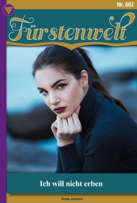Ich will nicht erben! - Greta Jochum - ebook