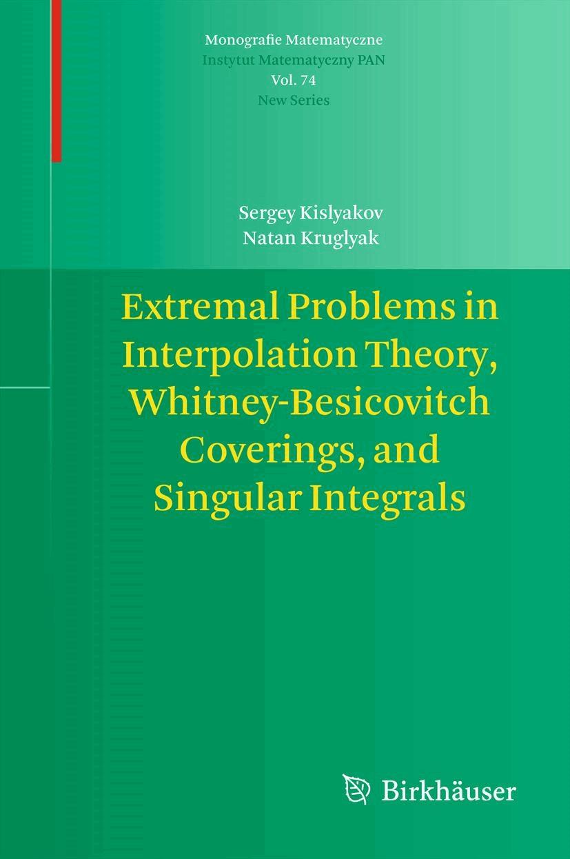 Extremal Problems in Interpolation Theory, Whitney-Besicovitch Coverings, and Singular Integrals