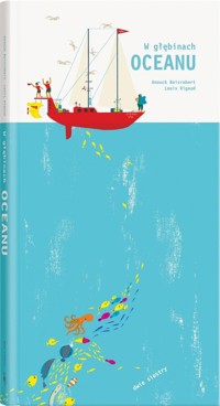 W głębinach oceanu (pop-up) - Rigaut Louis, Boisrobert Anouck - książka