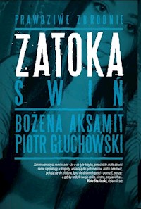 Zatoka świń - Głuchowski Piotr - książka
