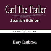 Carl The Trailer - Harry Castlemon - ebook
