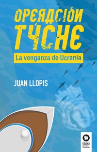 Operación Tyche - Juan Llopis Climent - ebook