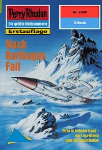 Perry Rhodan 2080: Nach Karthagos Fall - Arndt Ellmer - ebook