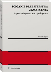 Ściganie przestępstwa zgwałcenia - Pietryka Artur - książka