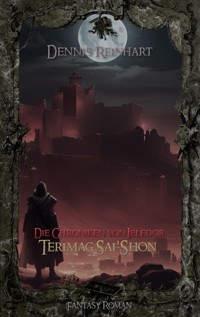 Die Chroniken von Jeledor - Dennis Reinhart - ebook