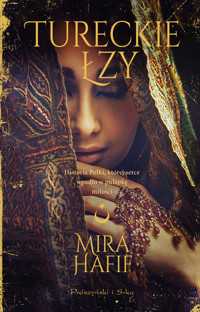 Tureckie łzy - Mira Hafif - ebook + audiobook + książka