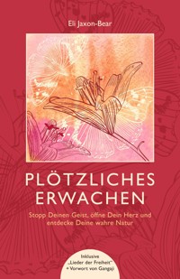 Plötzliches Erwachen - Eli Jaxon-Bear - ebook