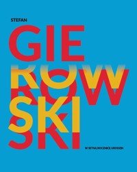 Stefan Gierowski -  - książka