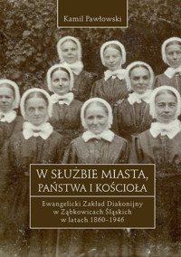 W służbie miasta, państwa i Kościoła - Pawłowski Kamil - książka