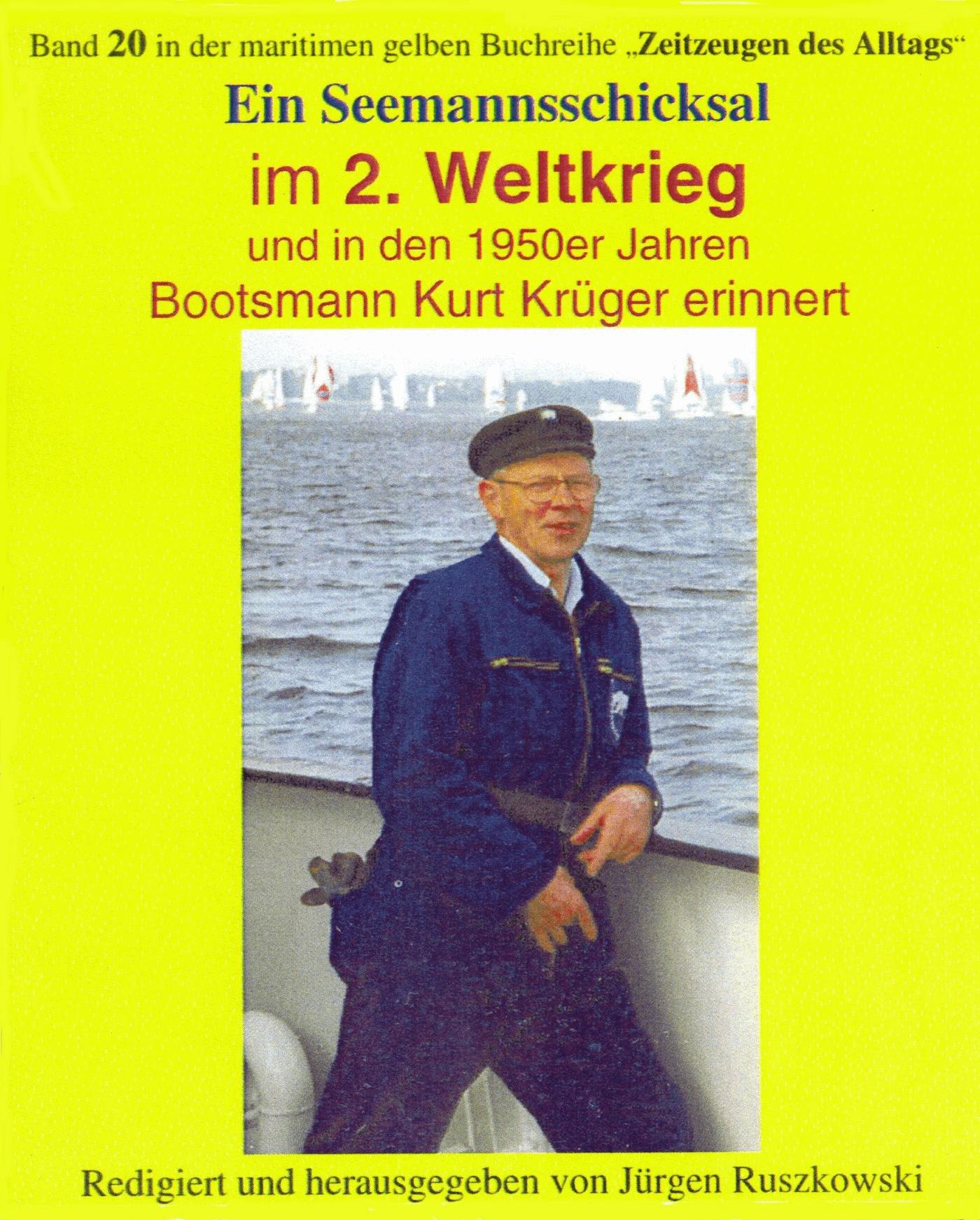 Seemannsschicksal im 2. Weltkrieg – und danach