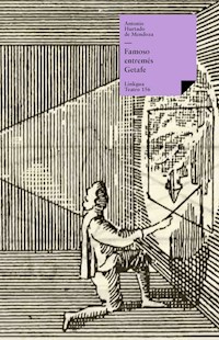 Famoso entremés Getafe - Antonio Hurtado de Mendoza - ebook