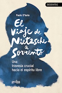 El viaje de Nietzsche a Sorrento - Paolo d'Iorio - ebook