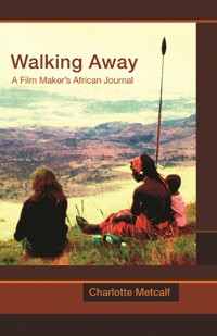 Walking Away - Charlotte Metcalf - ebook