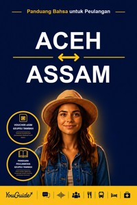 The Language Guide for Travelers - Acehnese to Assamese - YouGuide - ebook