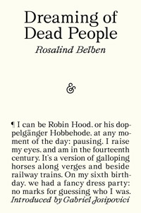 Dreaming of Dead People - Rosalind Belben - ebook