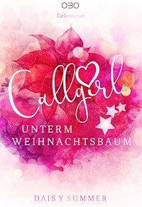 Callgirl unterm Weihnachtsbaum - Daisy Summer - ebook