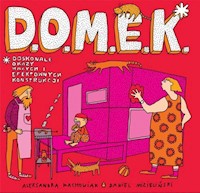 Domek - Machowiak Aleksandra, Mizieliński Daniel - książka