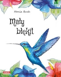 Mały błękit - Hania Buch - książka