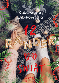 12 randek do świąt - Wit-Formela Katarzyna - ebook