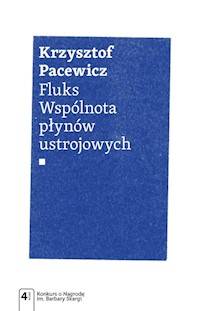 Fluks Wspólnota płynów ustrojowych - Pacewicz Krzysztof - książka