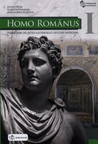 Homo Romanus 1 Podręcznik do języka łacińskiego i kultury antycznej - Klęczar Aleksandra, Wolanin Elżbieta, Ryba Janusz - książka