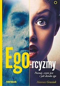 Ego-rcyzmy - Grzesiak Mateusz - książka