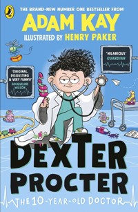 Dexter Procter the 10-Year-Old Doctor - Adam Kay - książka