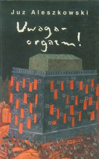 Uwaga orgazm - Aleszkowski Już - książka