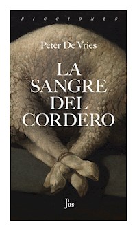 La sangre del cordero - Peter de Vries - ebook