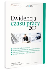 Ewidencja czasu pracy 2017 - Chruściel Łukasz, Szybak-Bizacka Sandra - książka