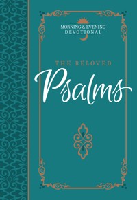 The Beloved Psalms - BroadStreet Publishing Group LLC - ebook