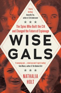 Wise Gals - Nathalia Holt - ebook