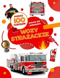 Wozy strażackie - zbiorowa praca - książka