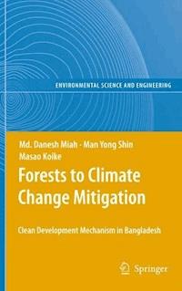 Forests to Climate Change Mitigation - Md. Danesh Miah - ebook