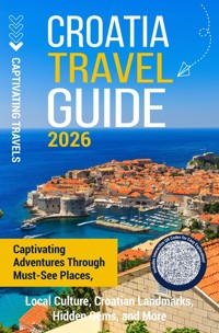 Croatia Travel Guide - Captivating Travels - ebook