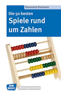 Die 50 besten Spiele rund um Zahlen - eBook - Rosemarie Portmann - ebook