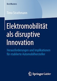 Elektromobilität als disruptive Innovation - Timo Strathmann - ebook