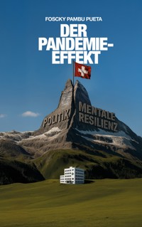 Der Pandemie-Effekt - Foscky Pambu Pueta - ebook