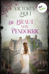Die Braut von Pendorric - Victoria Holt - ebook